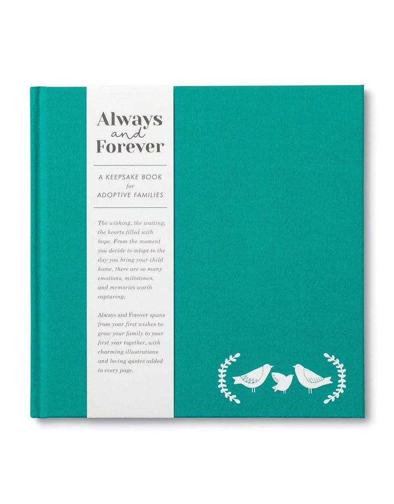 Compendium Always and Forever ~ A Keepsake Book for Adoptive Families