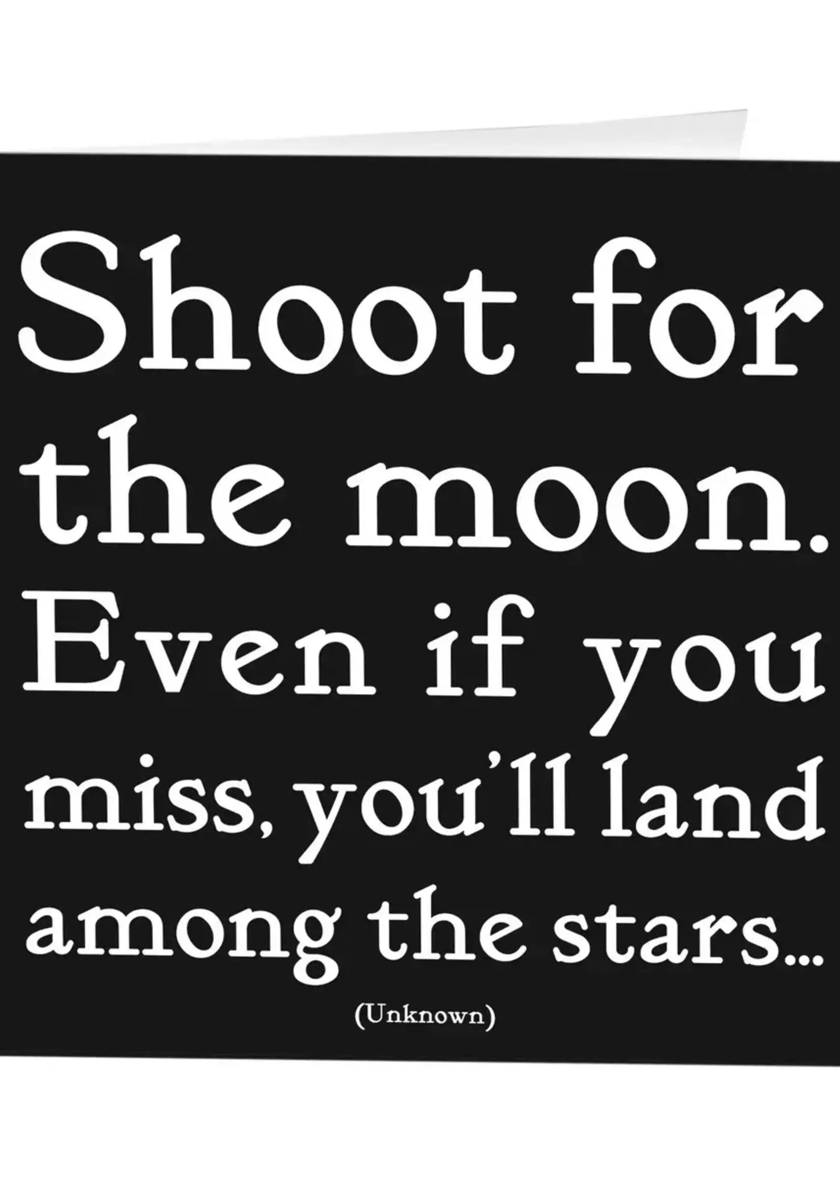 Quotable Cards Shoot For the Moon