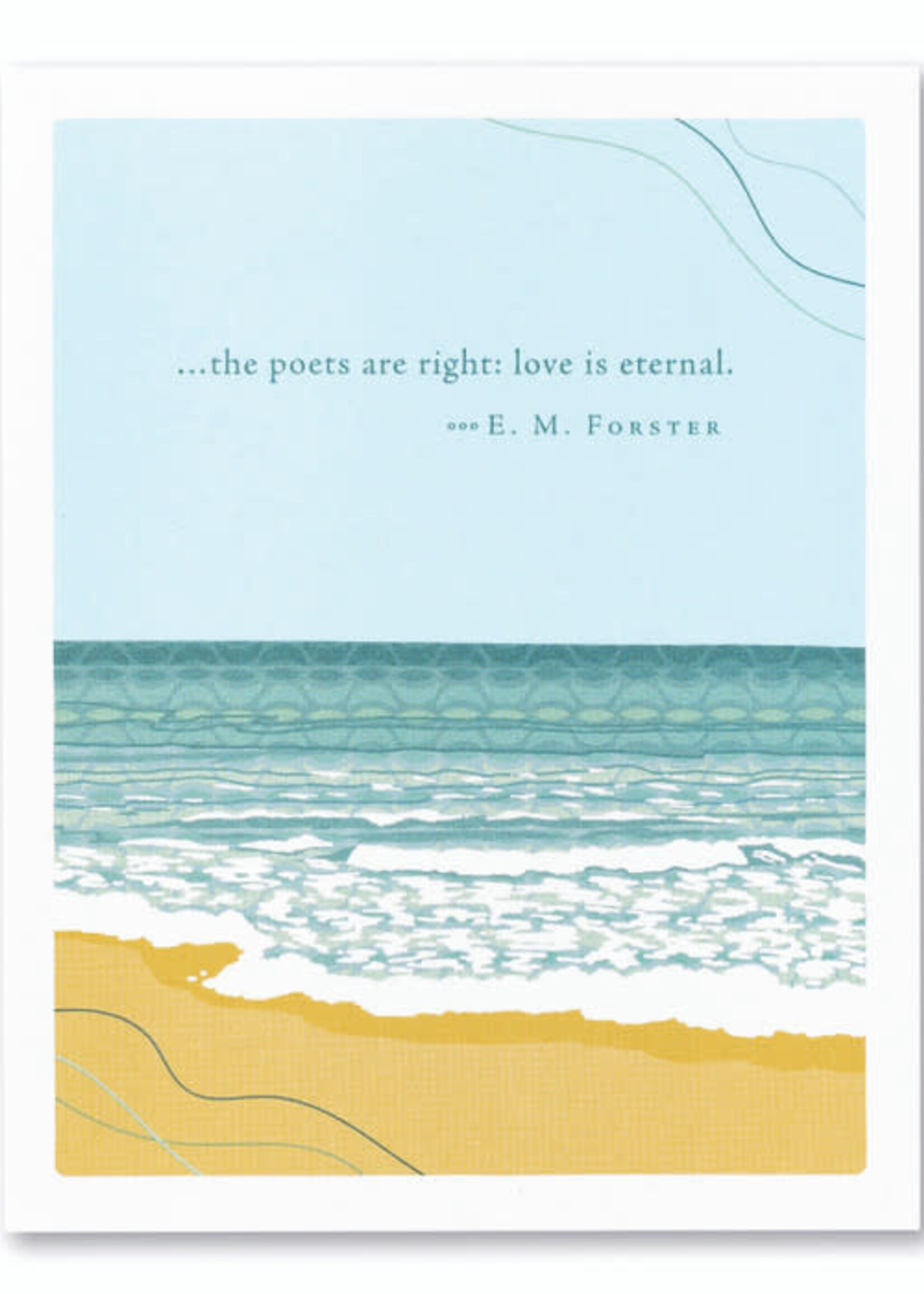 The Poets are  Right: Love is Eternal