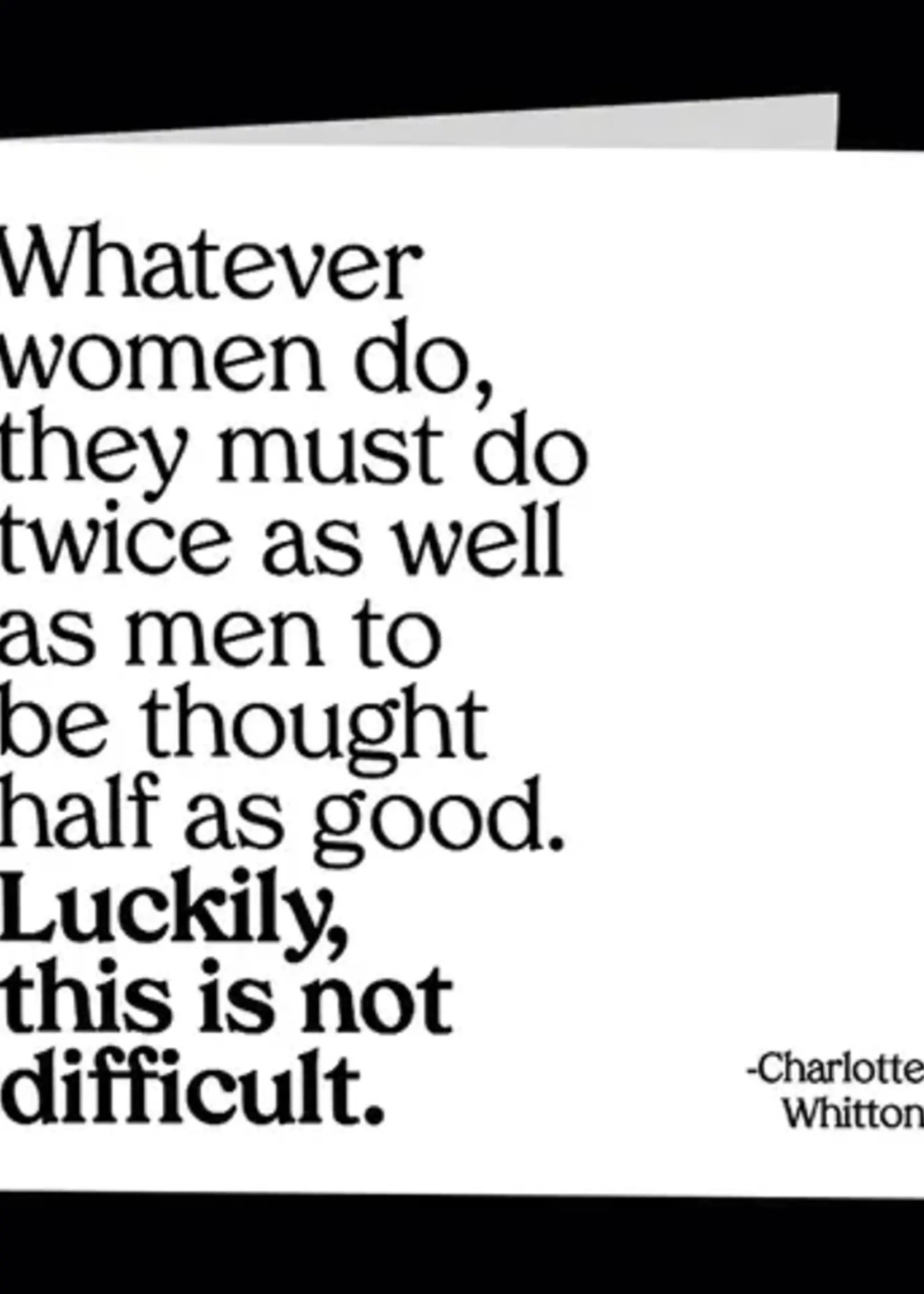 Whatever women do