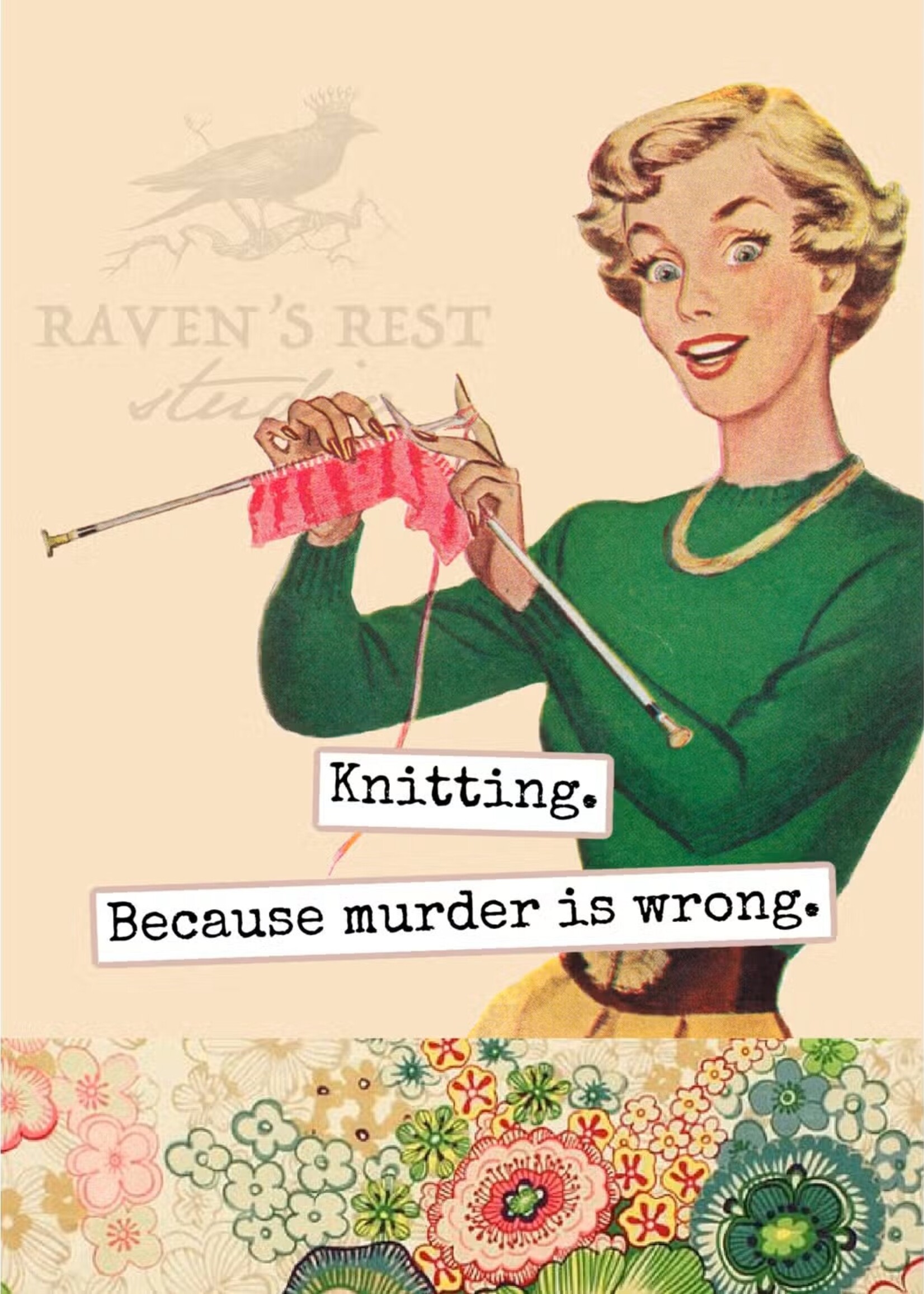 Knitting. Because Murder Is Wrong
