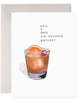 Have A Good Old Fashioned Birthday