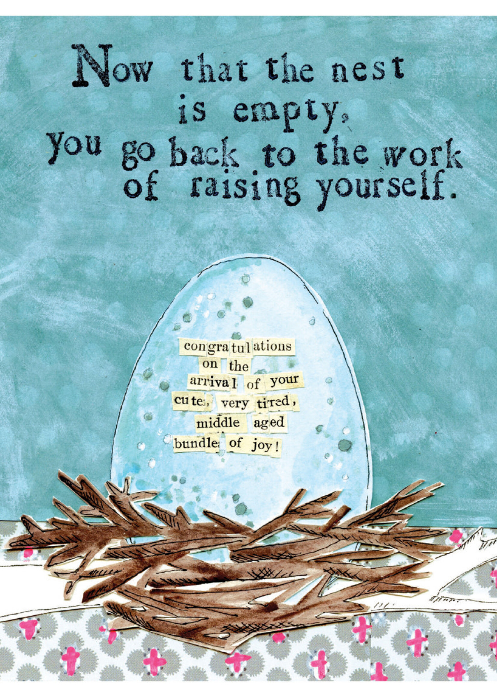 Now That The Nest Is Empty