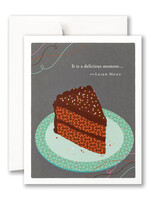 It Is  A Delicious Moment