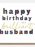 Caroline Gardner Happy Birthday to a Brilliant Husband