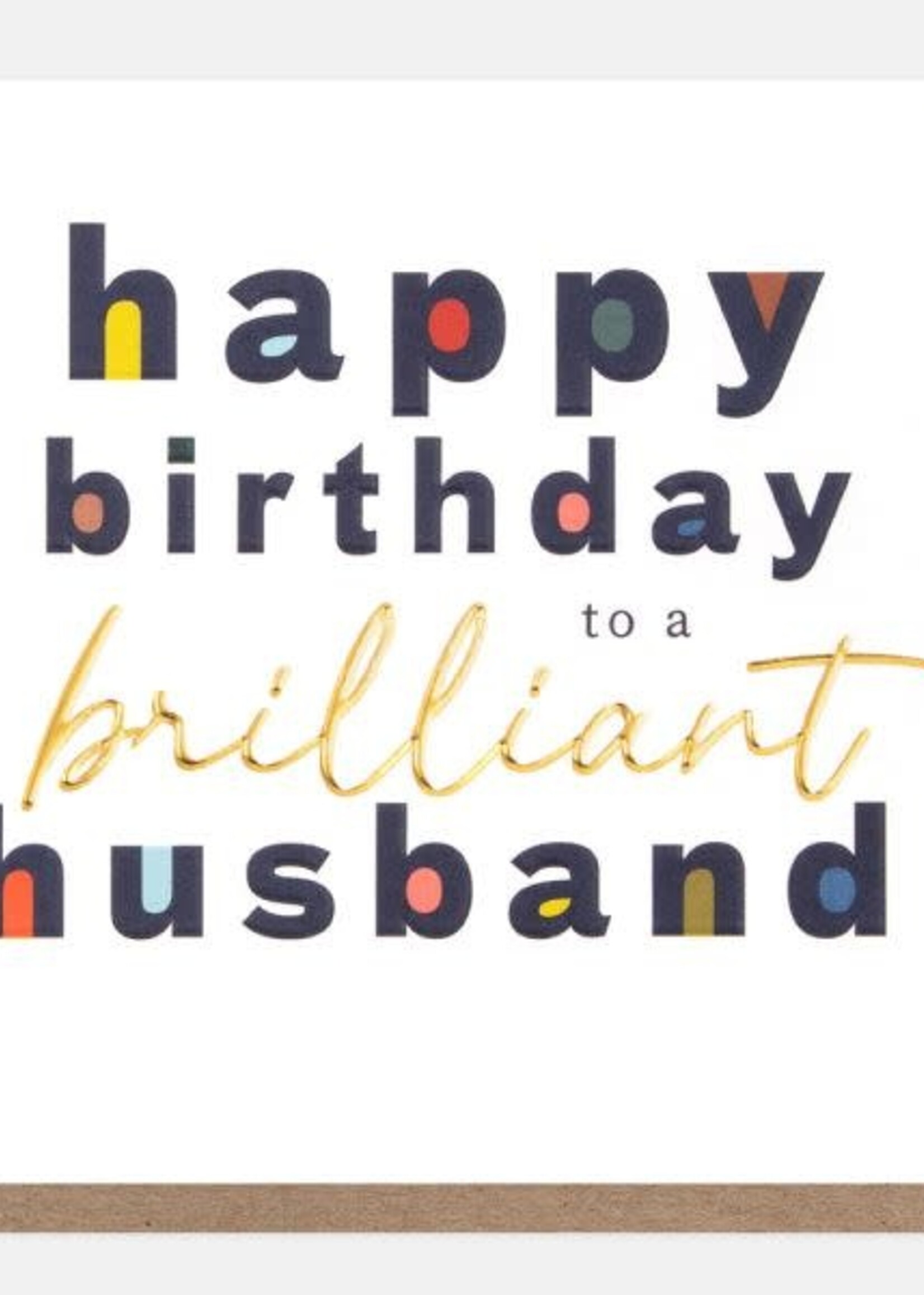 Caroline Gardner Happy Birthday to a Brilliant Husband