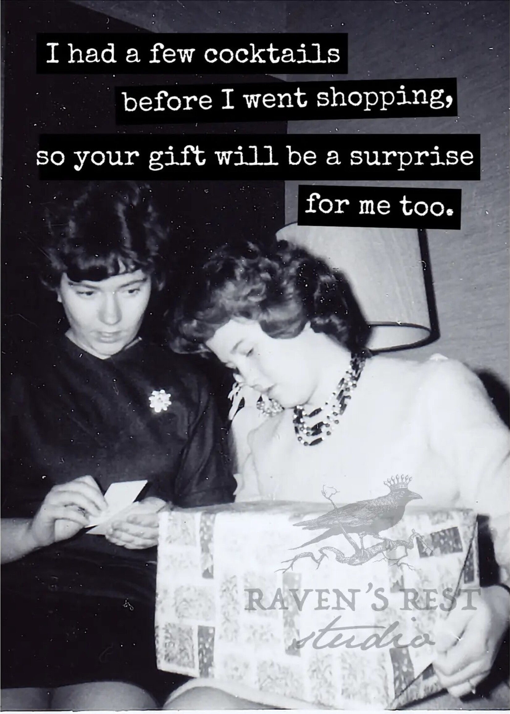 Raven's Rest Your gift will be a surprise for me too