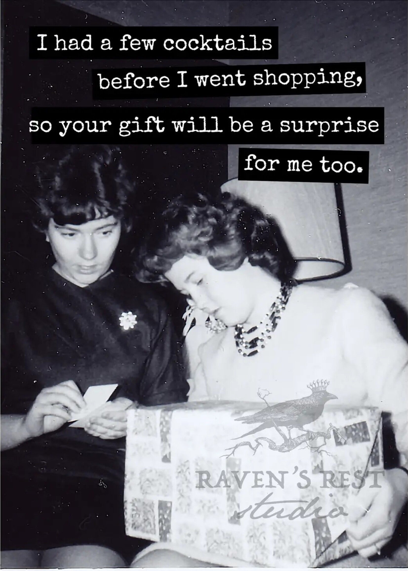 Your gift will be a surprise for me too