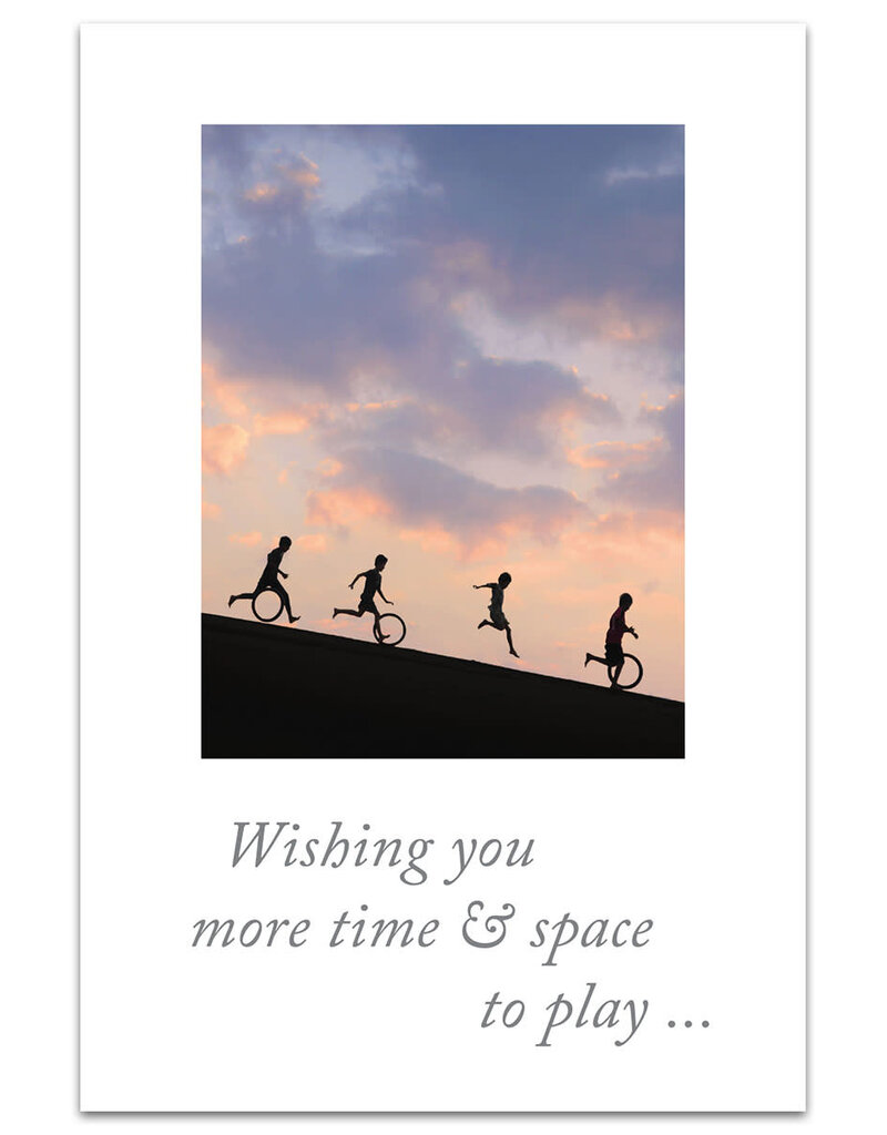 Wishing you more time & space