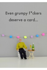 Bold & Bright Even grumpy f*ckers deserve a card...
