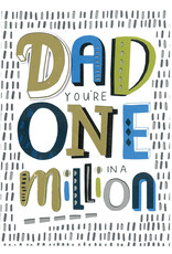 Dad, You're One In A Million