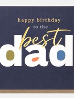 Caroline Gardner Happy Birthday to the Best Dad