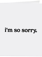 Quotable Cards I'm so sorry