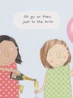 Oh go on then, just to the brim