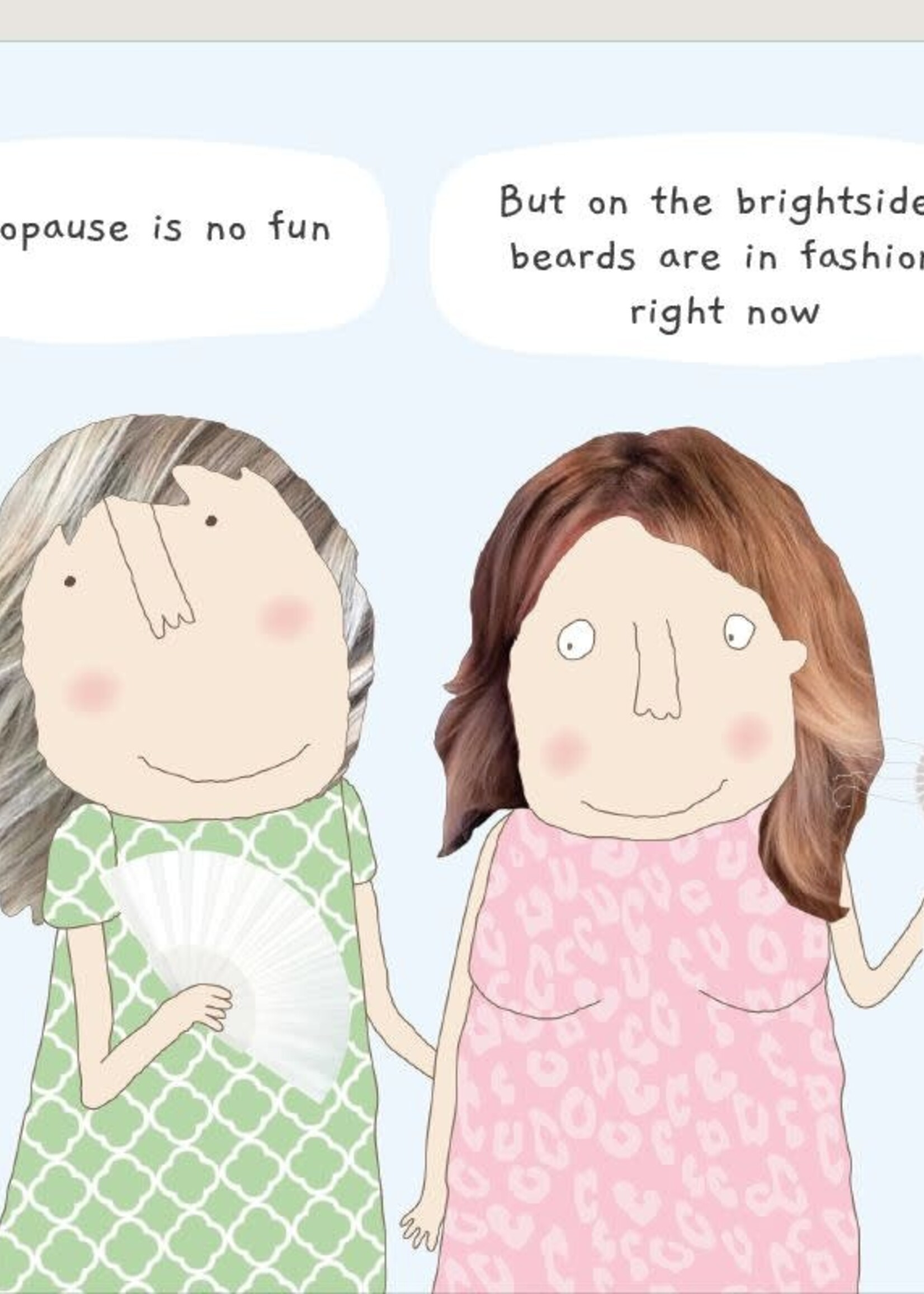Rosie Made A Thing Menopause is no fun