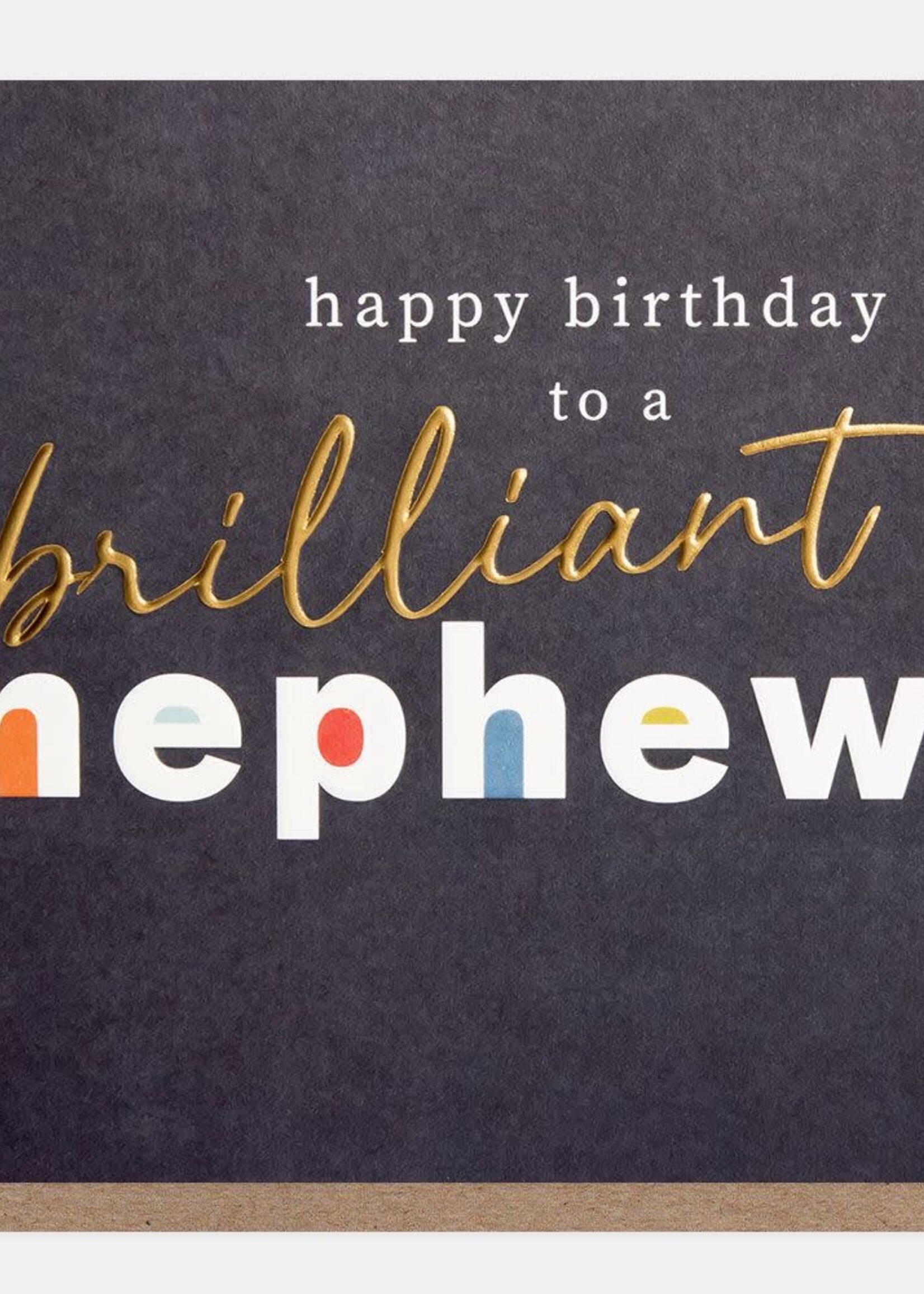 Happy Birthday Brilliant Nephew!