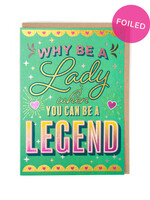 Cath Tate Why Be A Lady