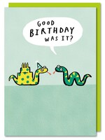 Paperlink Good birthday, was it?