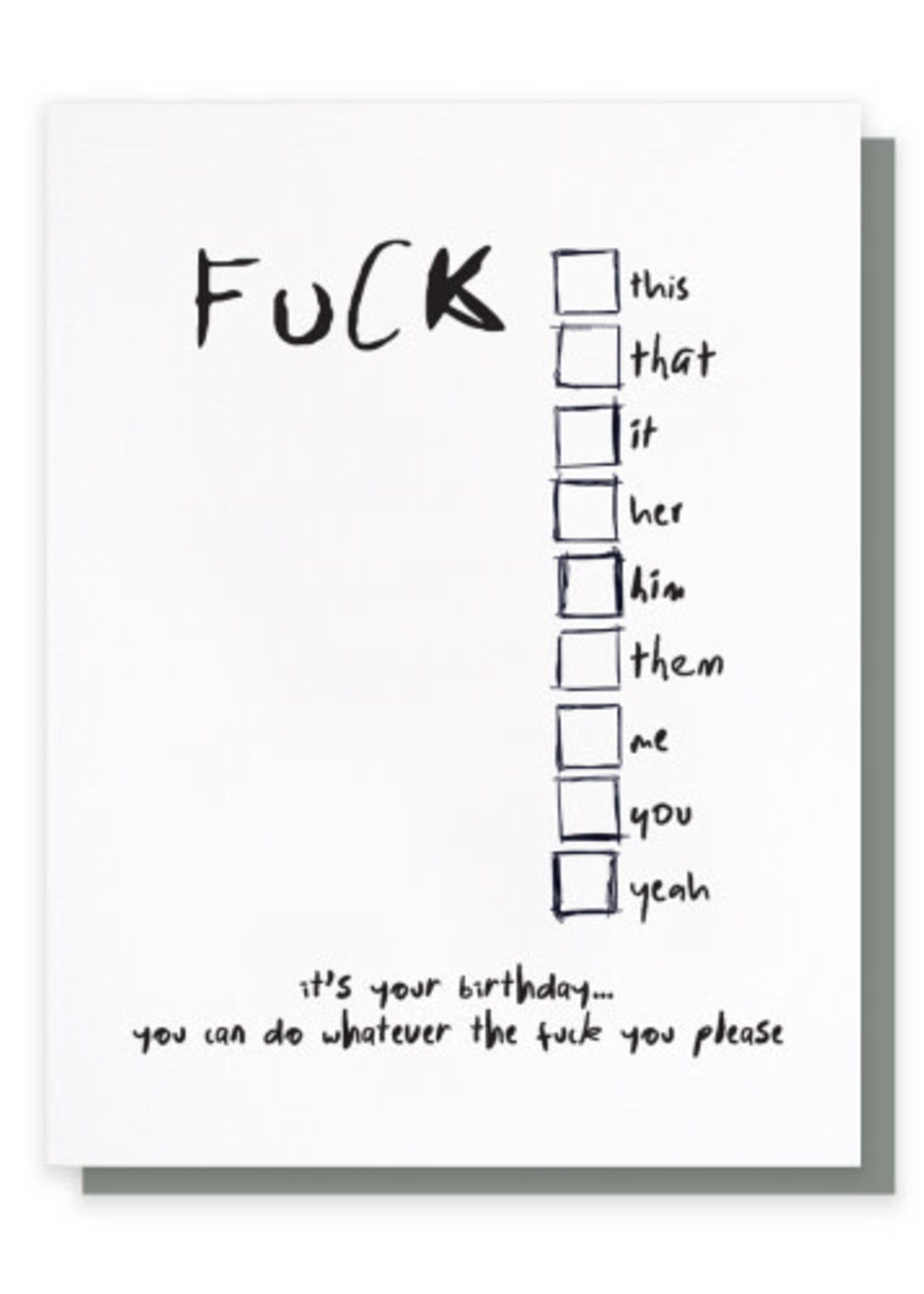 Fuck It