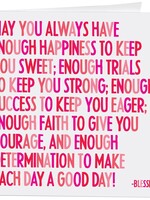 May You Always Have Enough Happiness