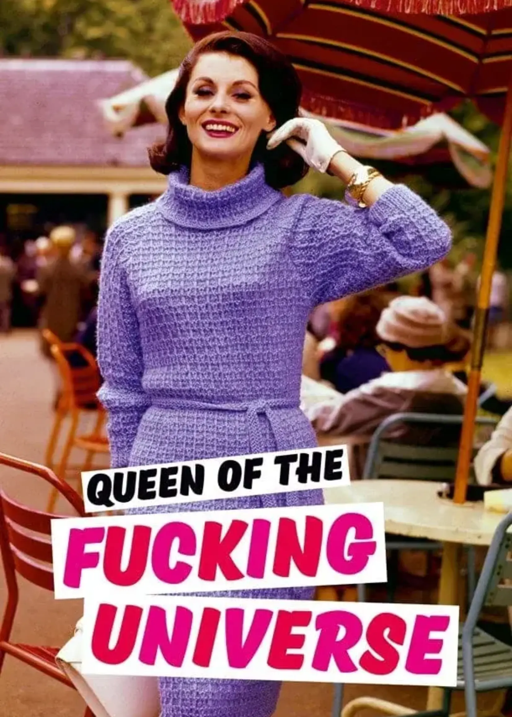 Queen Of The Universe