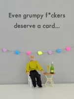 Bold & Bright Even Grumpy F*ckers