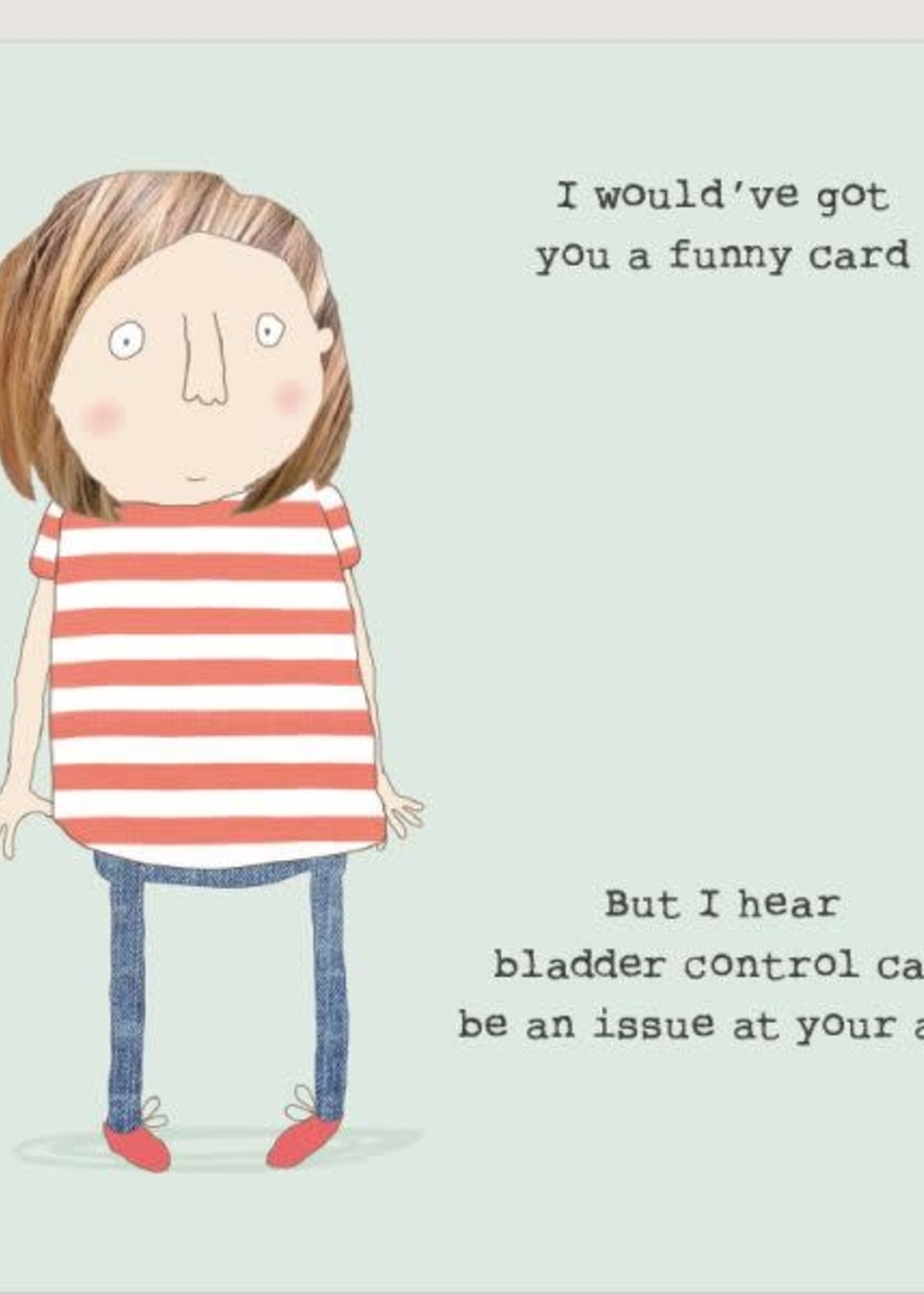 I Would've Got You A Funny Card