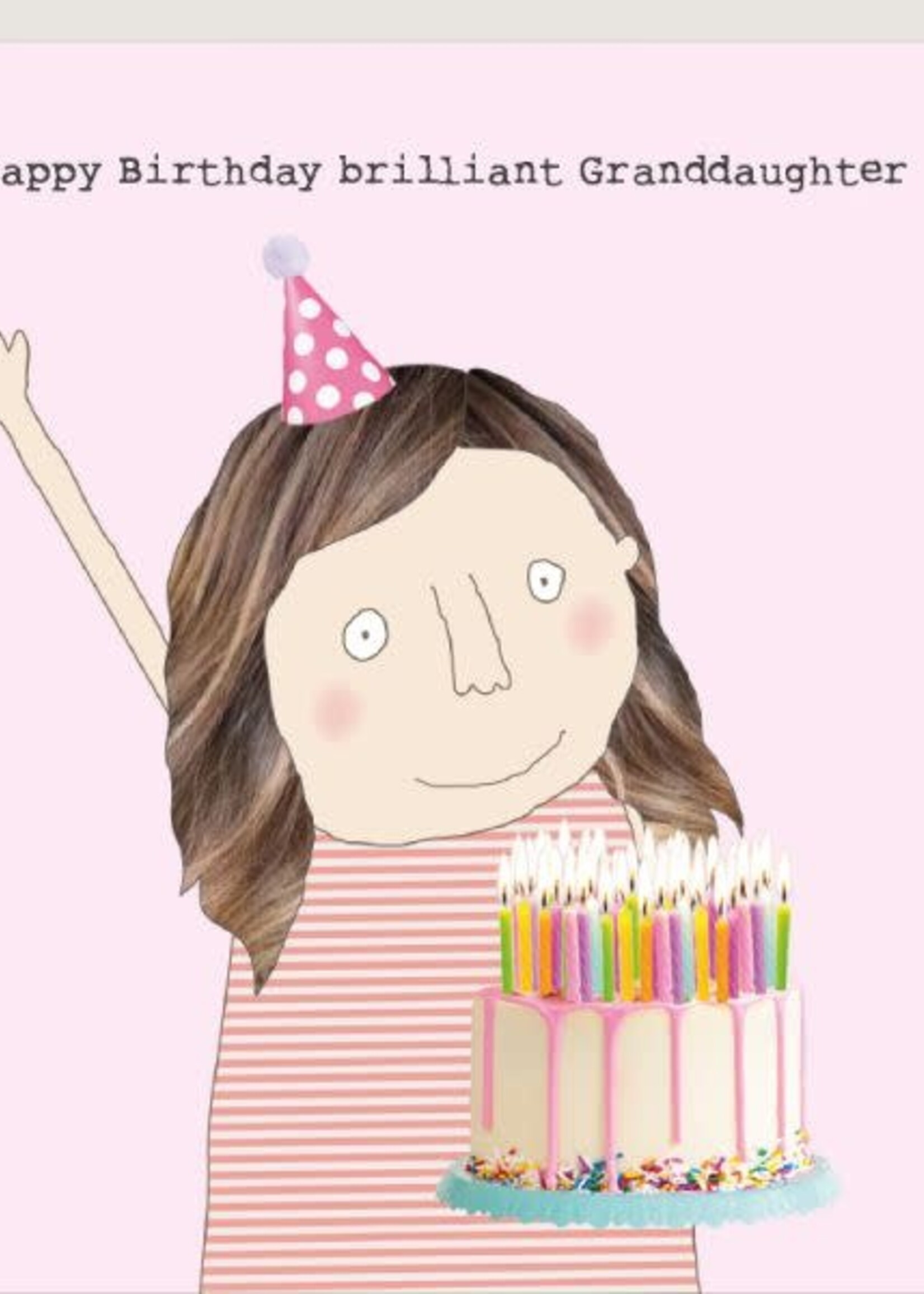 Rosie Made A Thing Happy Birthday Brilliant Granddaughter