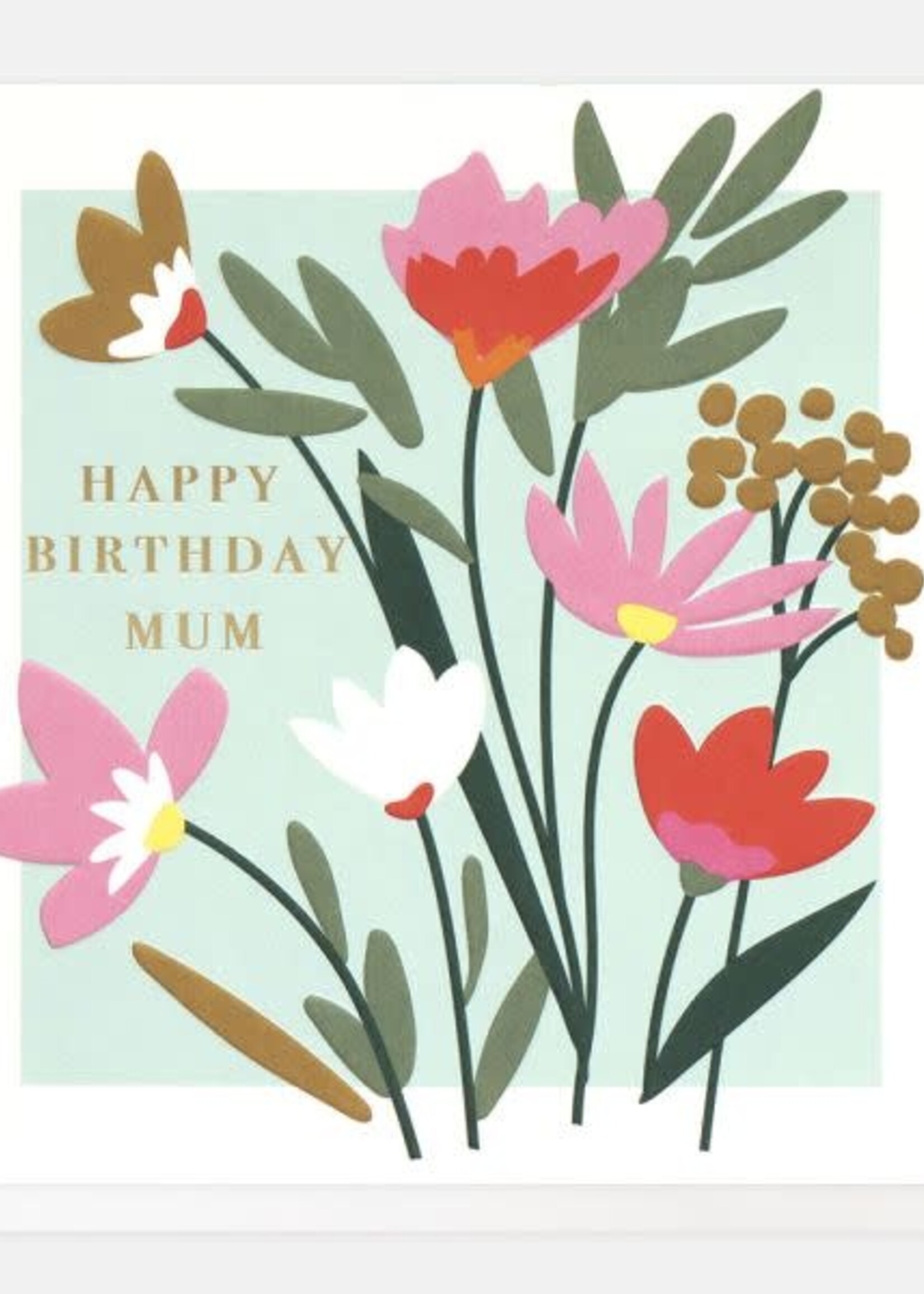 Happy Birthday Mum - flowers