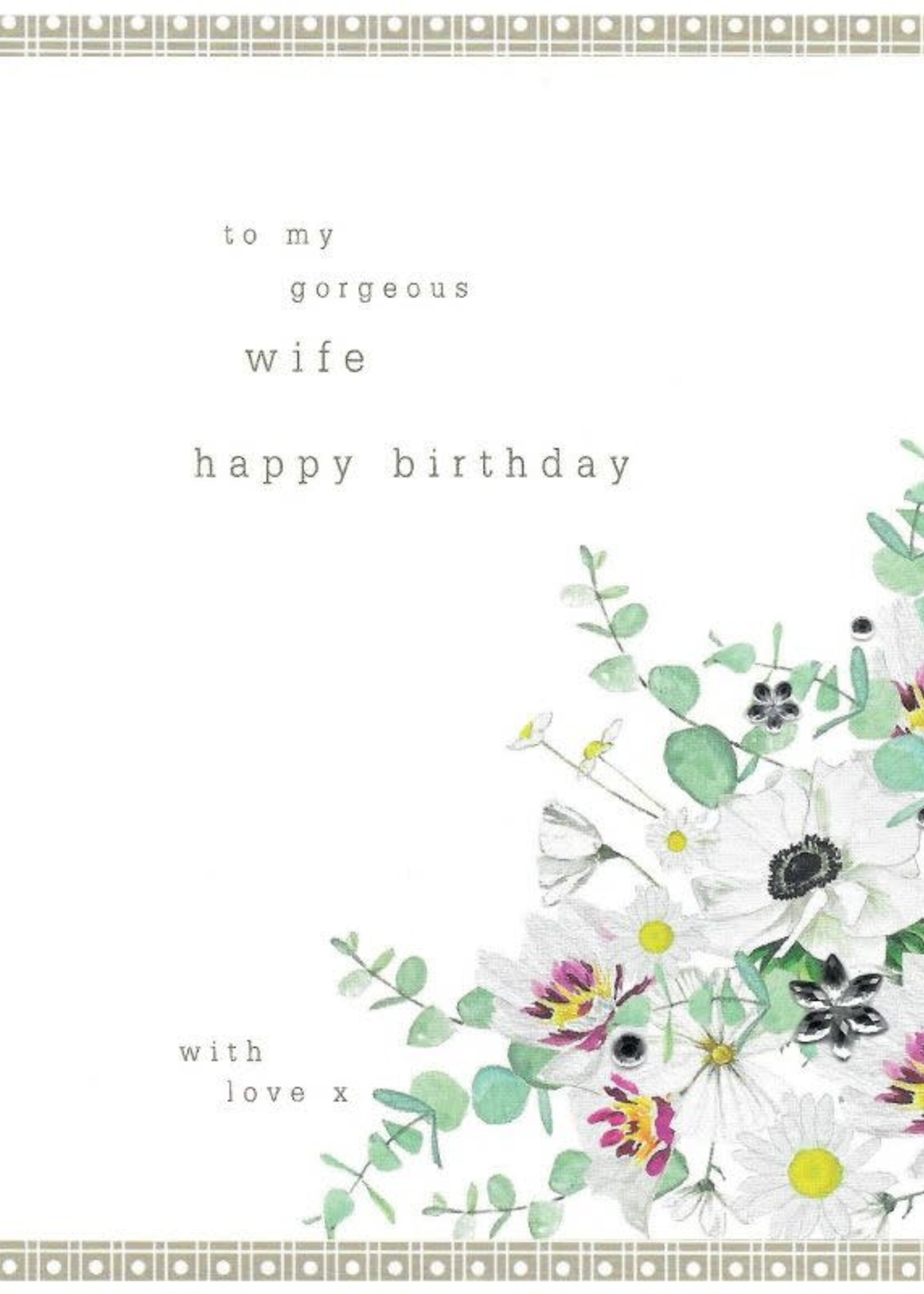 To My Gorgeous Wife