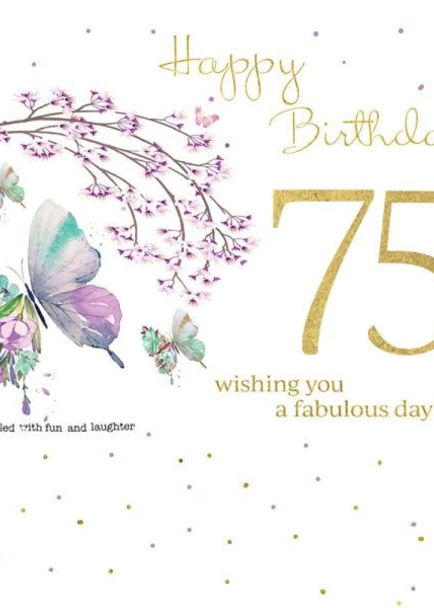 Happy Birthday 75- butterflies