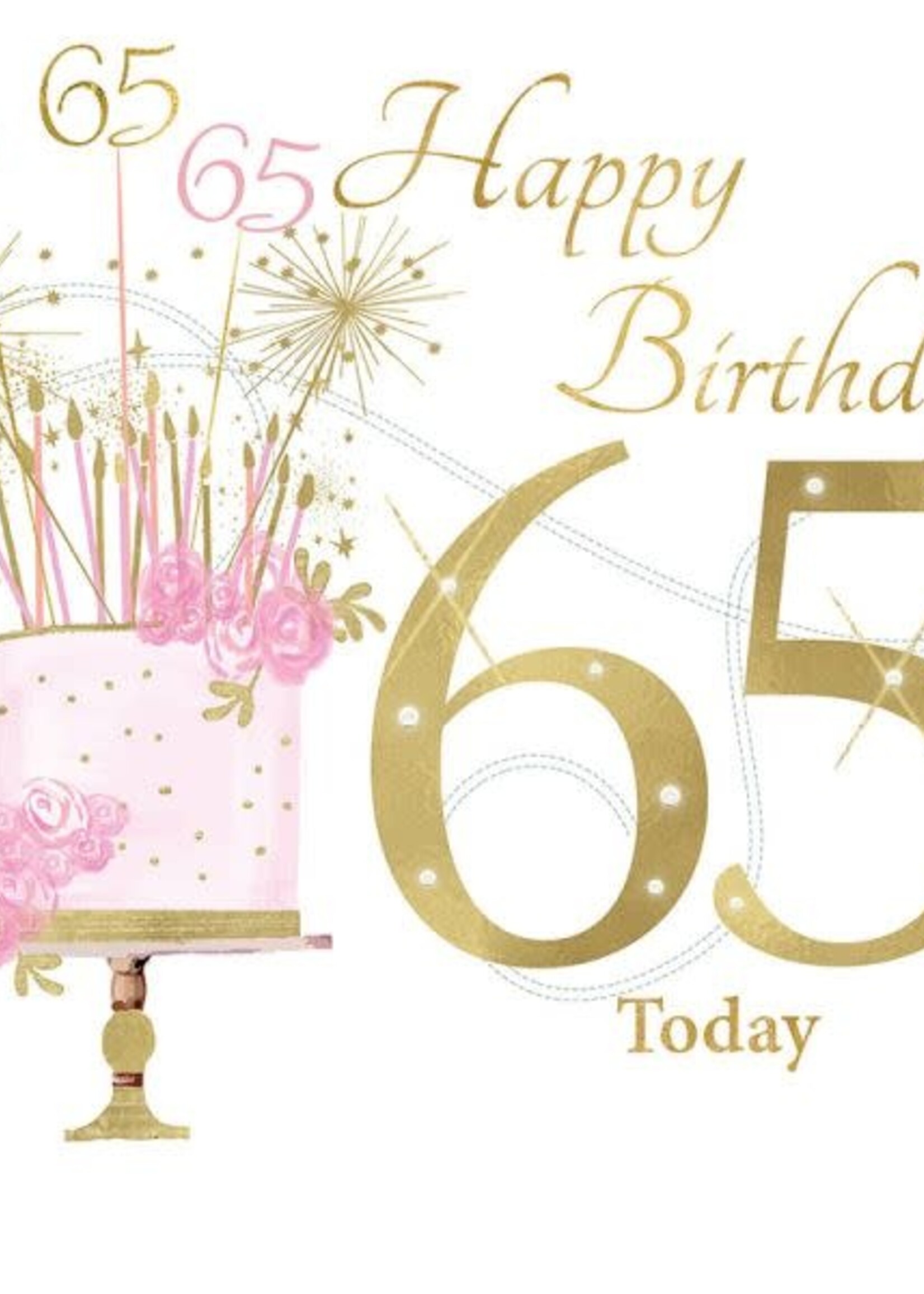 Happy Birthday 65 Today