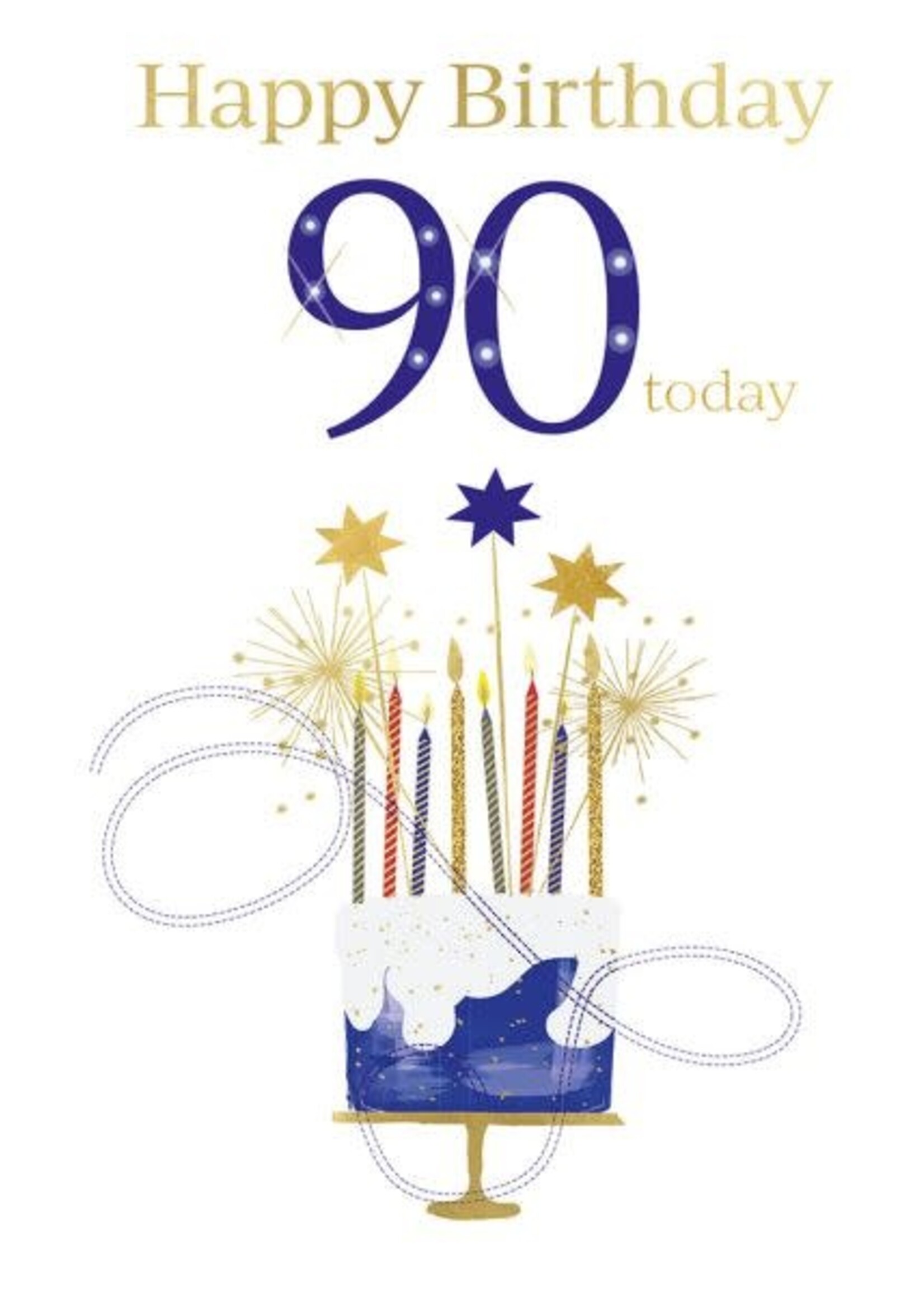 Happy Birthday 90 Today (Blue)