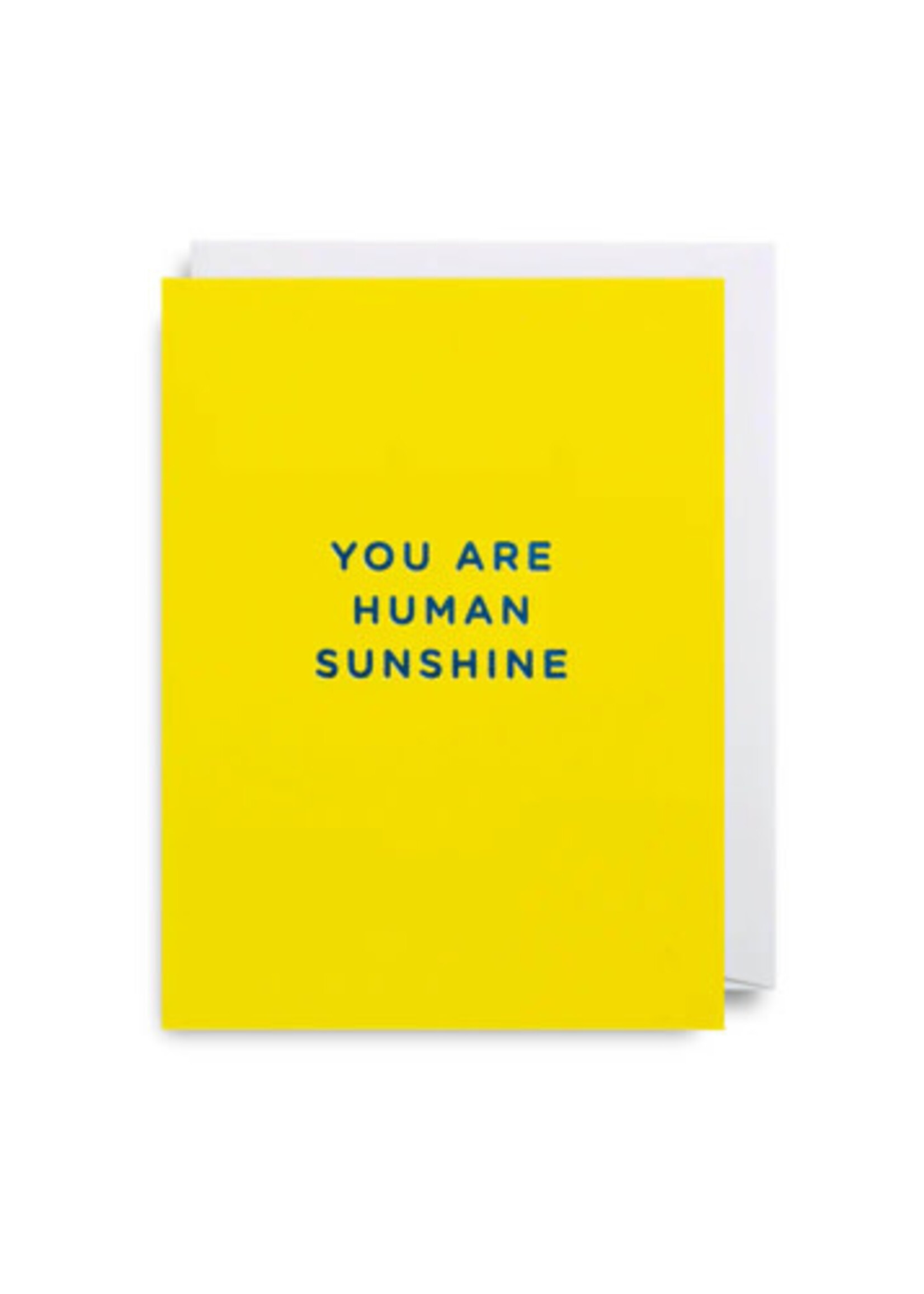 Mini Card - You are human sunshine
