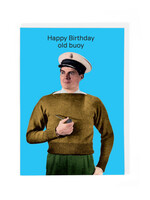 Cath Tate Happy Birthday Old Buoy