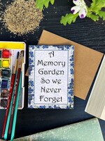 Seeded Memories ~ A Memory Garden Grows