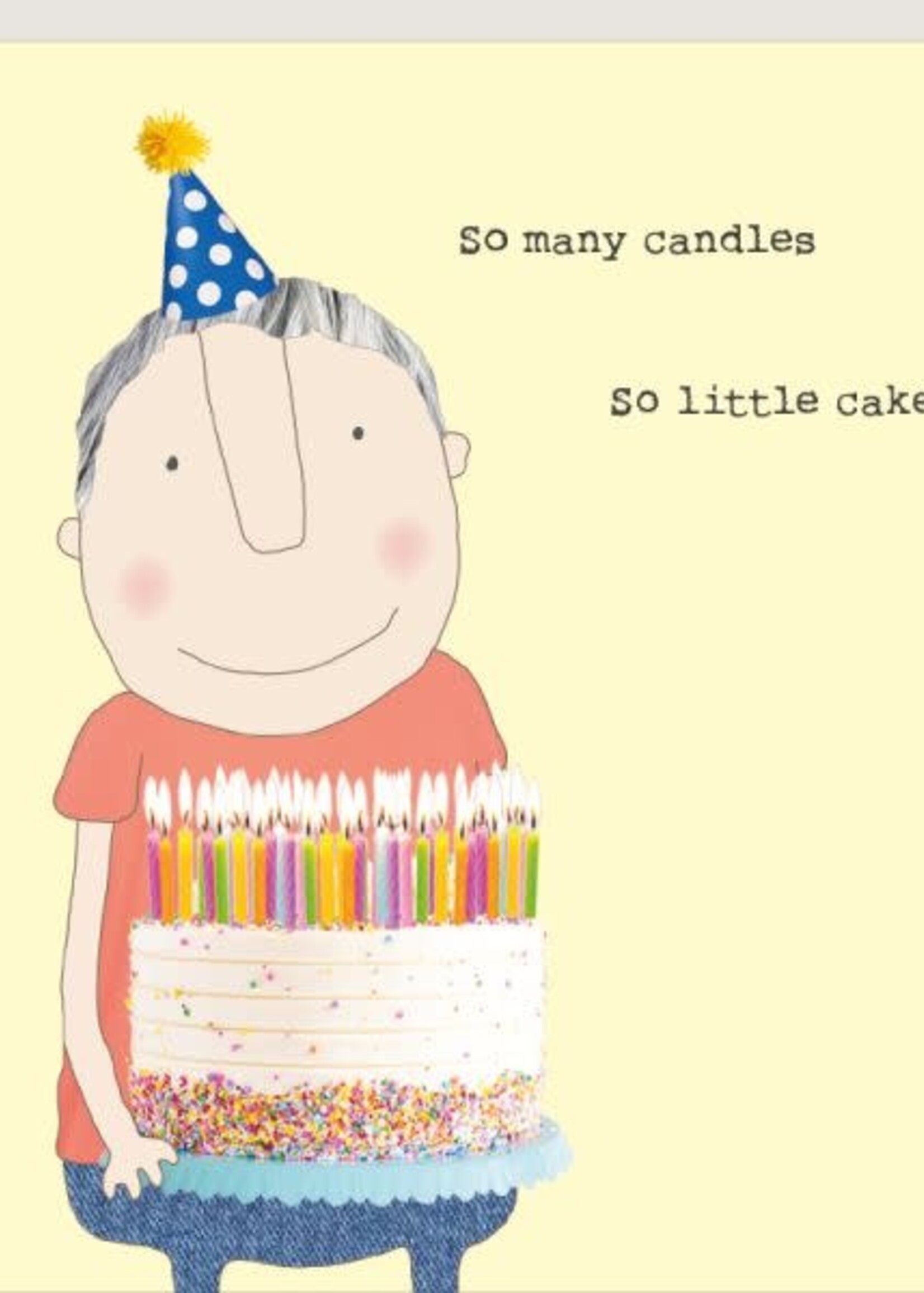 Rosie Made A Thing So Many Candles - Man