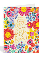 Wishing you the best day ever!