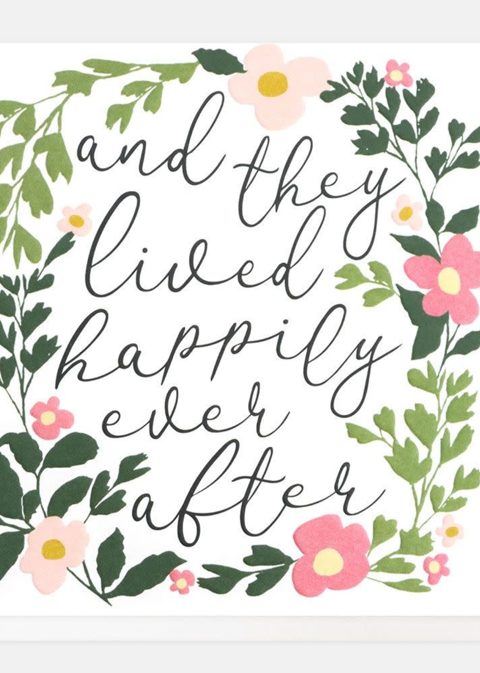 And they lived happily ever after