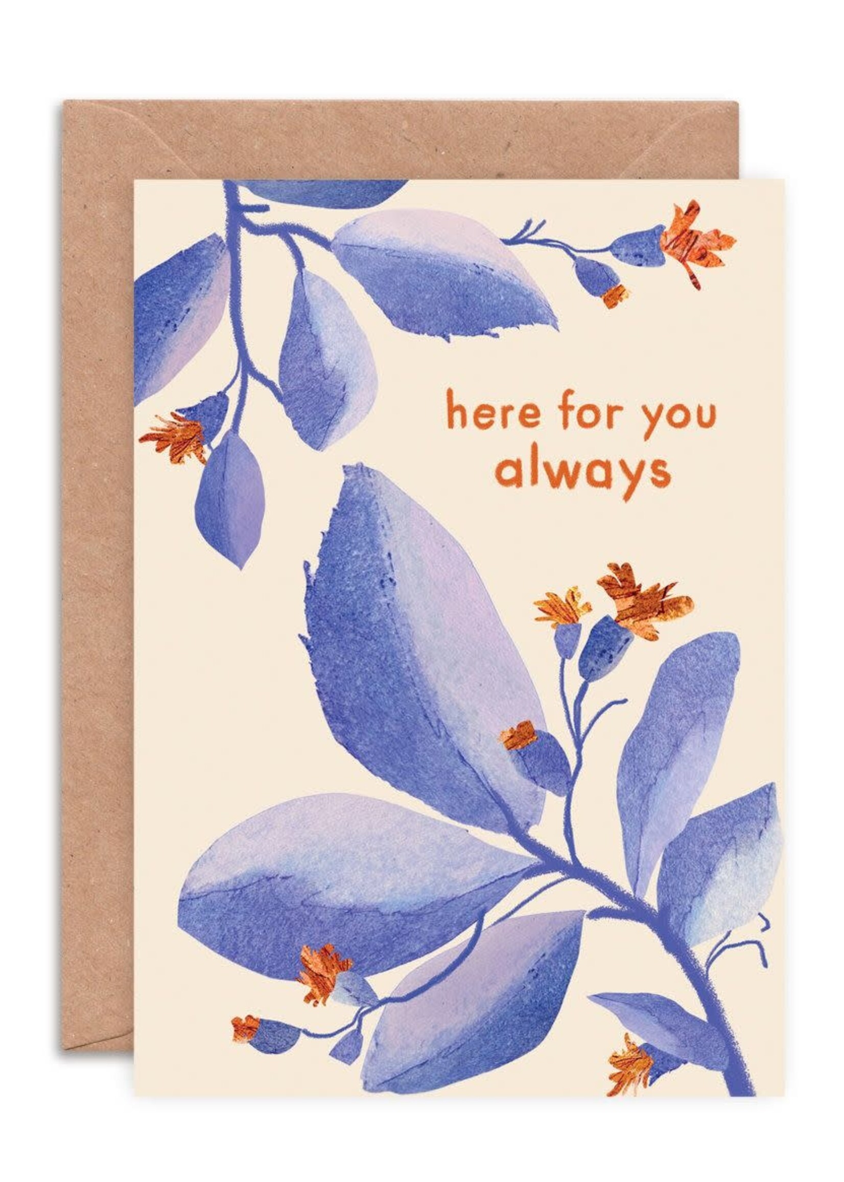 Here for you always