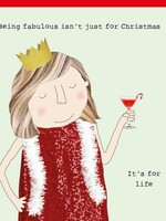 Being fabulous isn’t just for Christmas