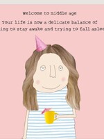 Rosie Made A Thing Welcome to Middle Age