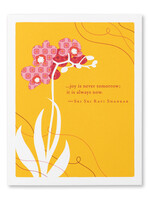 Joy Is Never Tomorrow