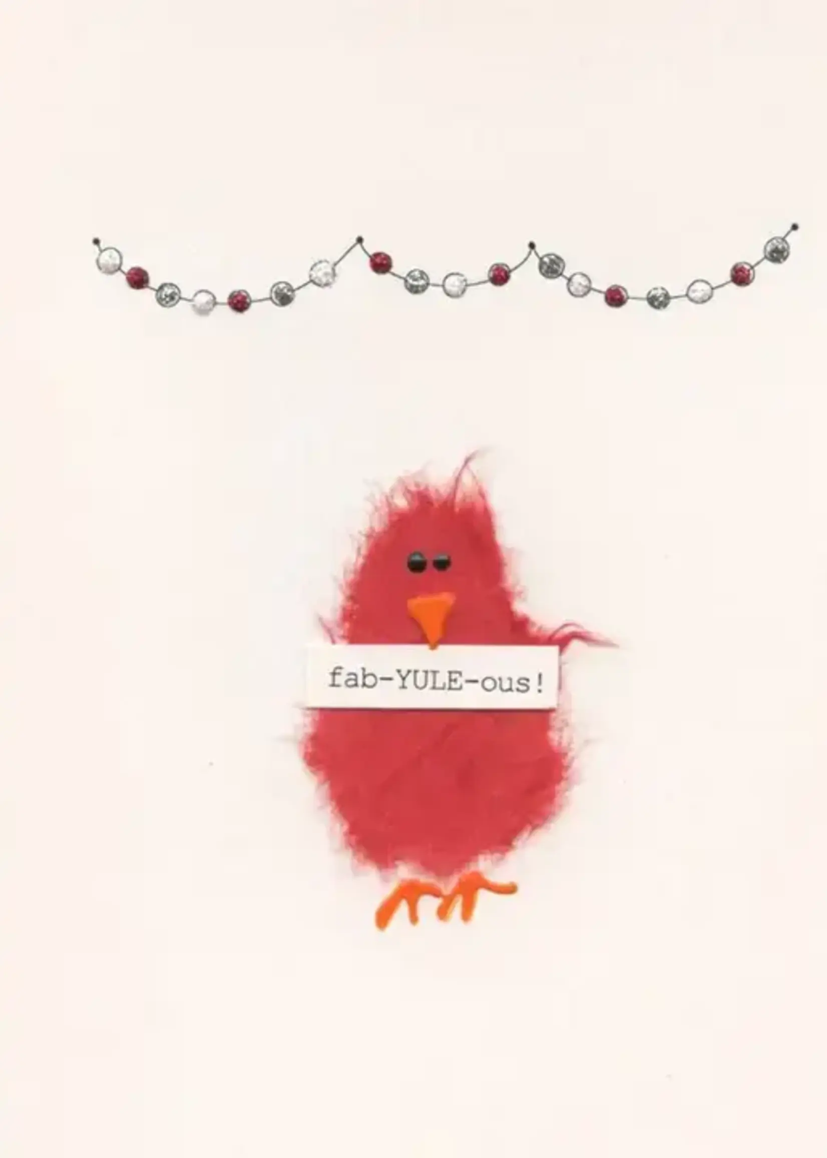 Flaunt Cards "Fab-Yule-Ous " Red Bird W Garland