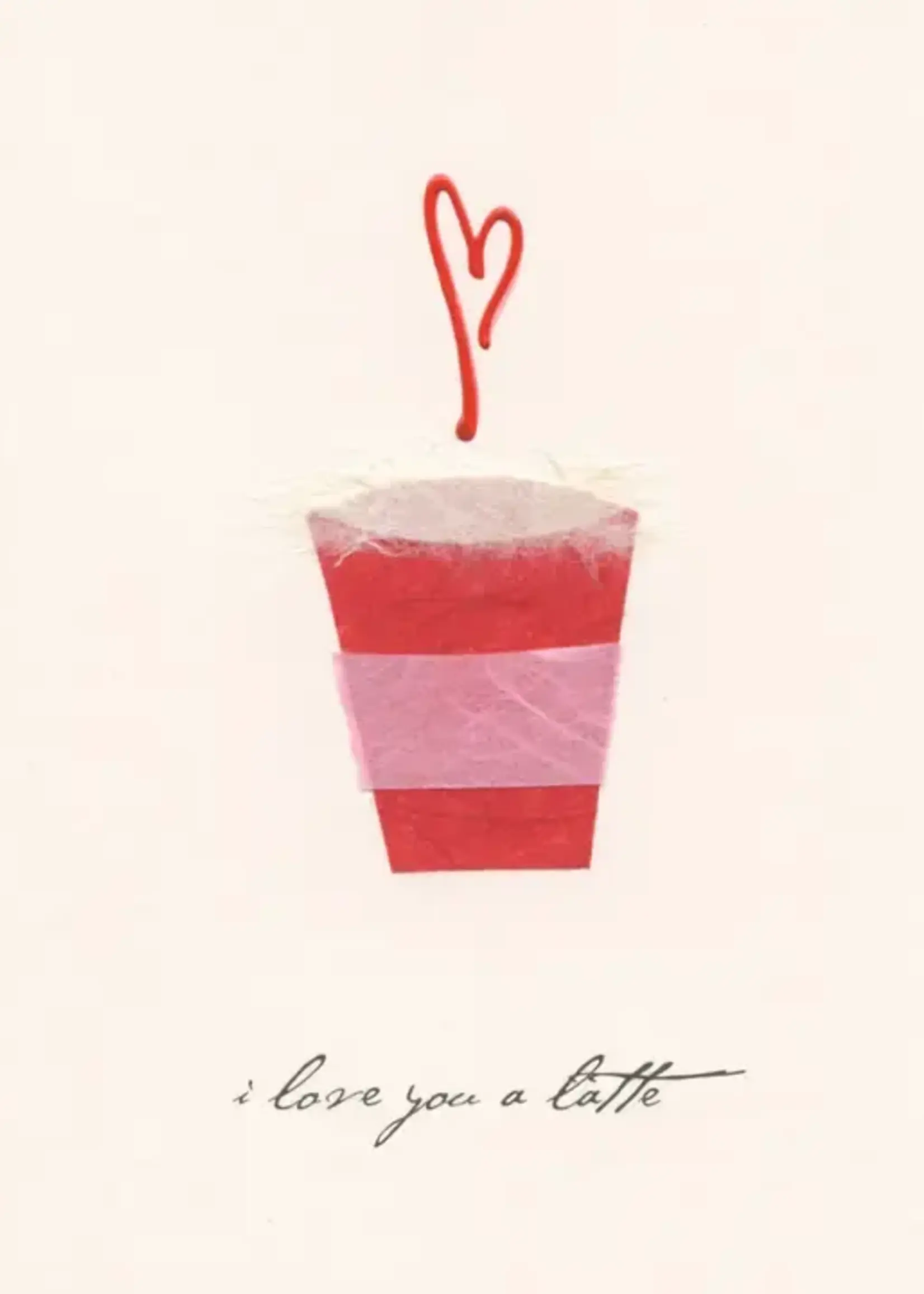 Flaunt Cards I Love You A Latte