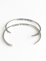 Glass House Goods Bangles - Allergic To Bullshit