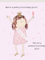 Rosie Made A Thing Who's a pretty Birthday Girl?
