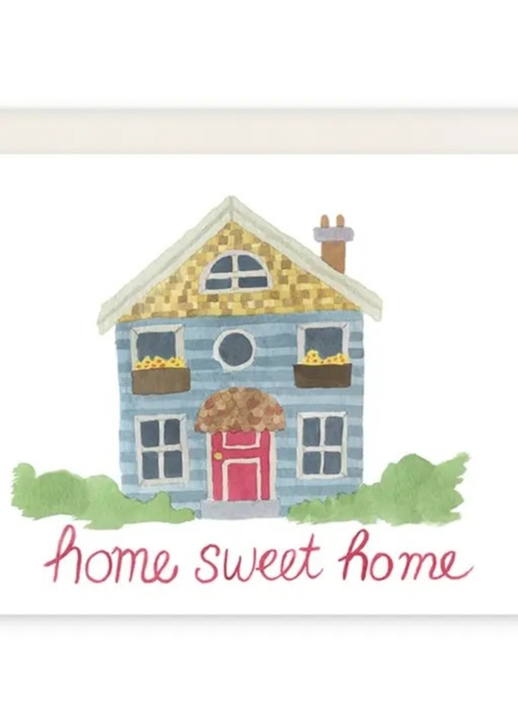 Home Sweet Home