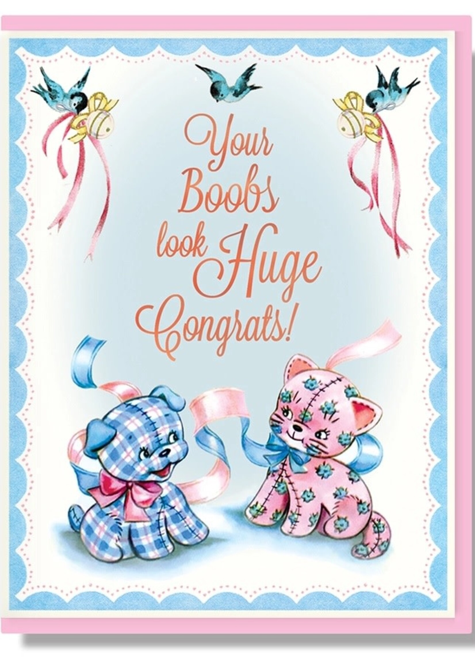 Your Boobs Look Huge