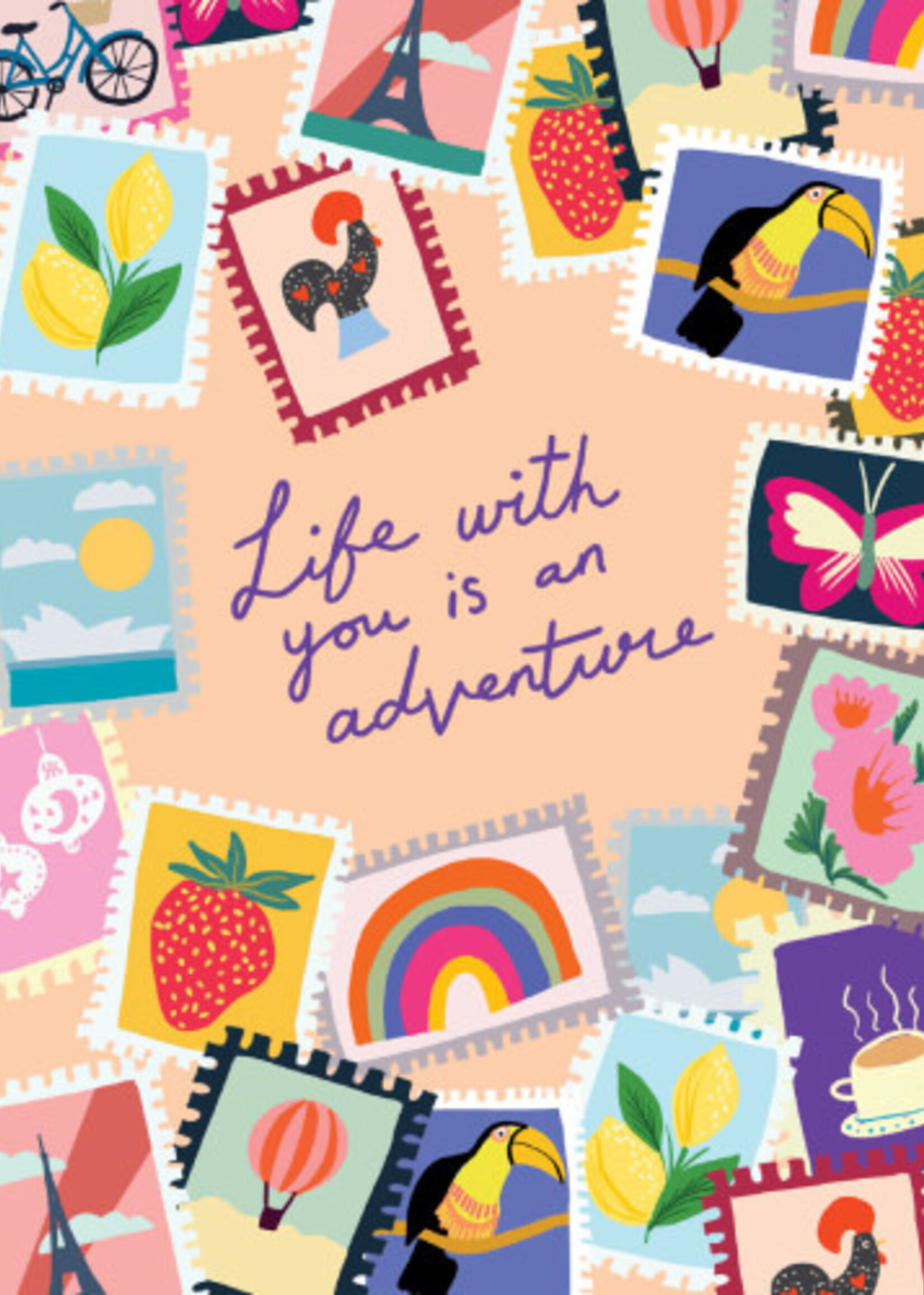 Life with you is an adventure